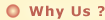 Why Us?